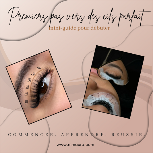 Premier pas vers des cils parfaits